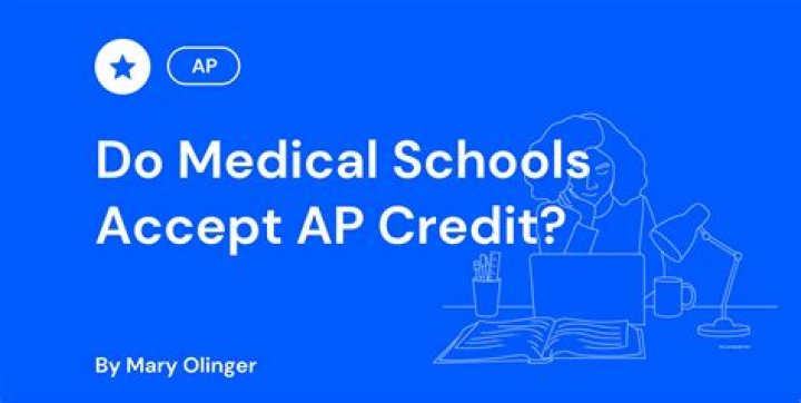 Do med schools accept AP credit for calculus?