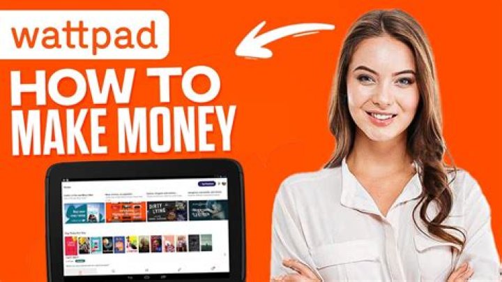 How do writers get paid on Wattpad?